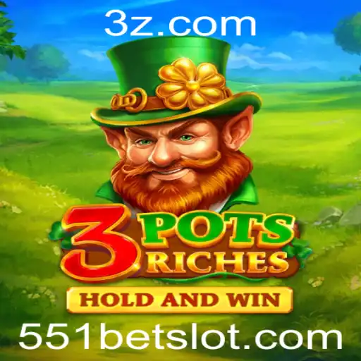 551bet - Explorando 3potsRiches: Um Guia para o Novo Jogo de Sucesso da 551bet