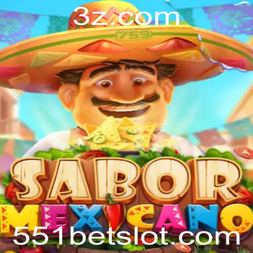 Descubra o Novo Jogo SaborMexicano e Sua Relação com 551bet